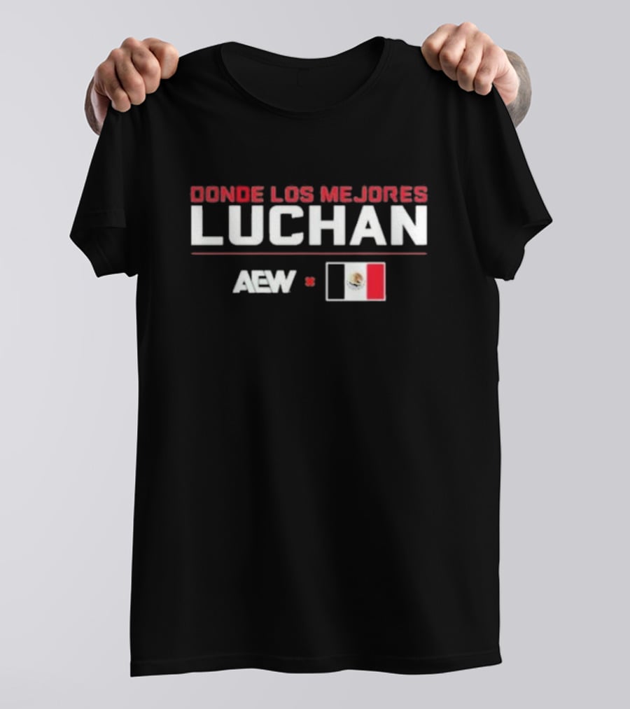 AEW X Mexico Donde Los Mejores Luchan Lucha Libre Flag Collaboration T-Shirt