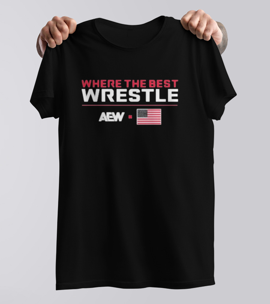 AEW Where The Best Wrestle United States Flag T-Shirt