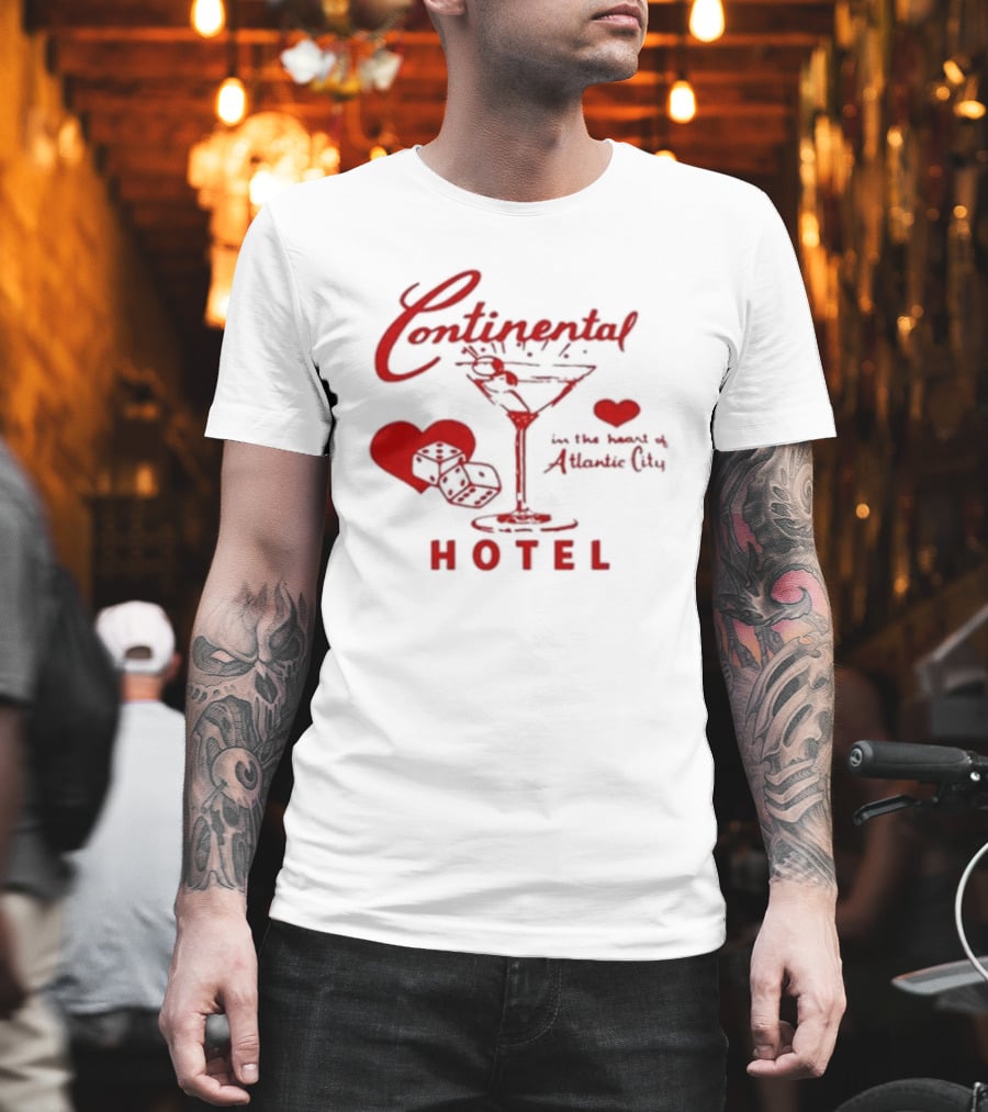 Continental Hotel In The Heart Of Atlantic City With Hearts And Martini Glass T-Shirt
