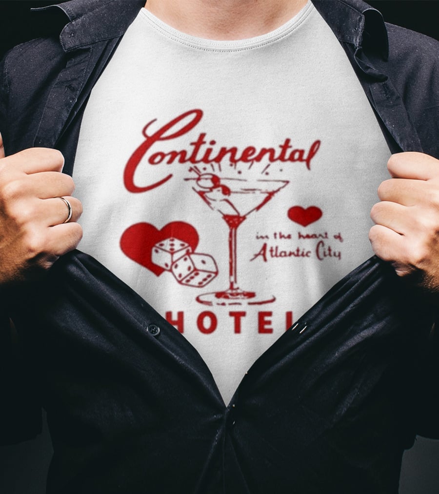 Continental Hotel In The Heart Of Atlantic City With Hearts And Martini Glass T-Shirt