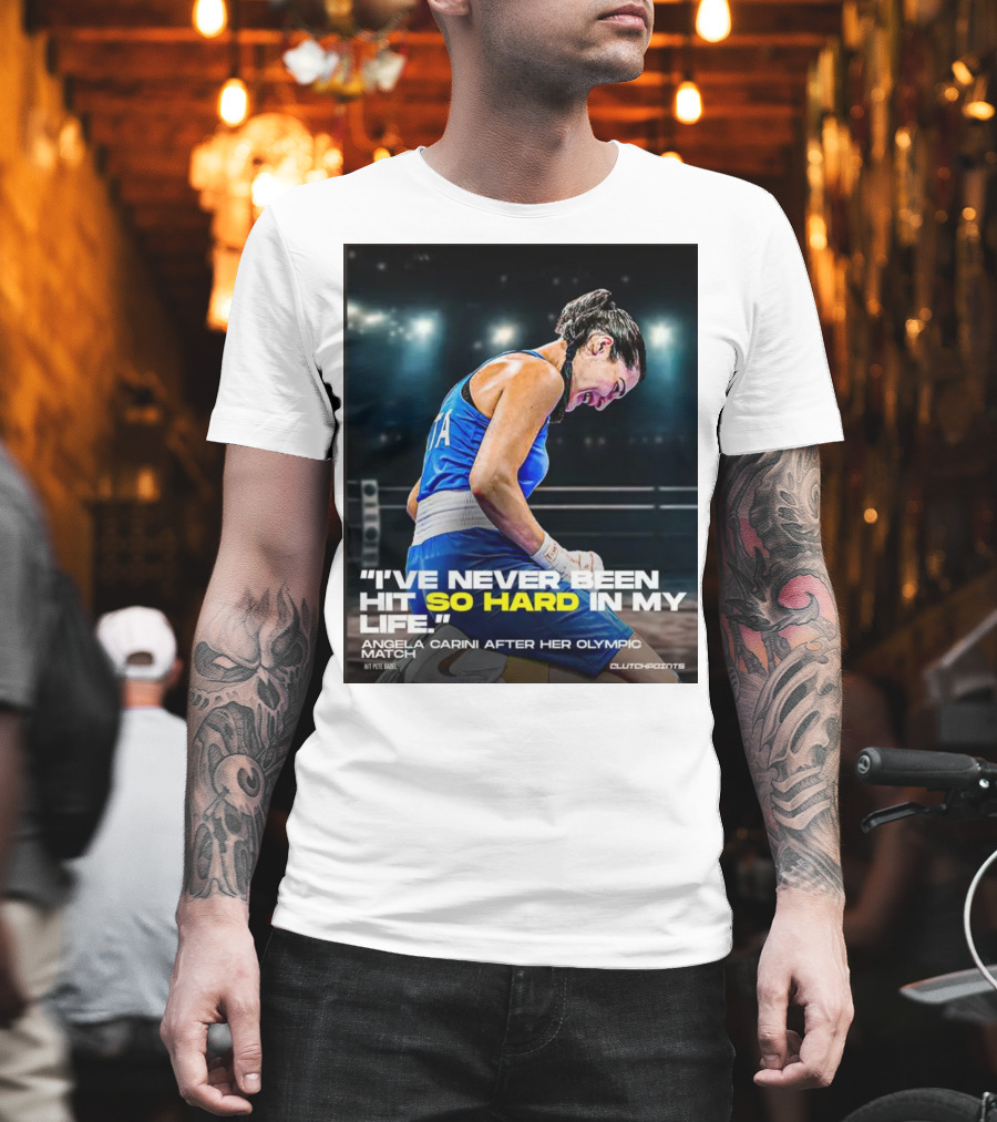 I’ve Never Been Hit So Hard In My Life Angela Carini Olympic Match Clutchpoints T-Shirt