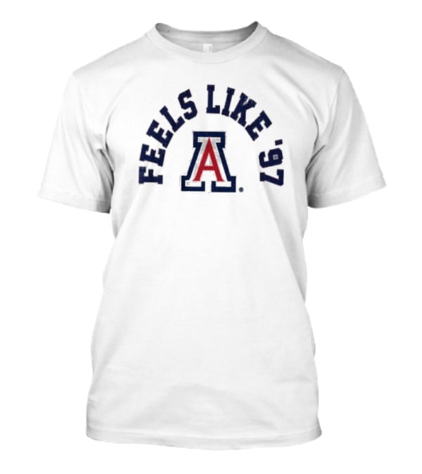 Arizona Wildcats Feels Like ’97 T-Shirt