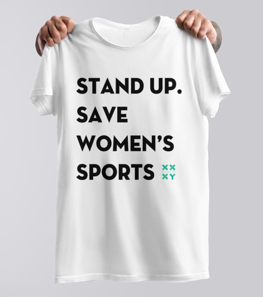 Stand Up Save Women’s Sports Jennifer Sey Xx Xy Athletics T-Shirt