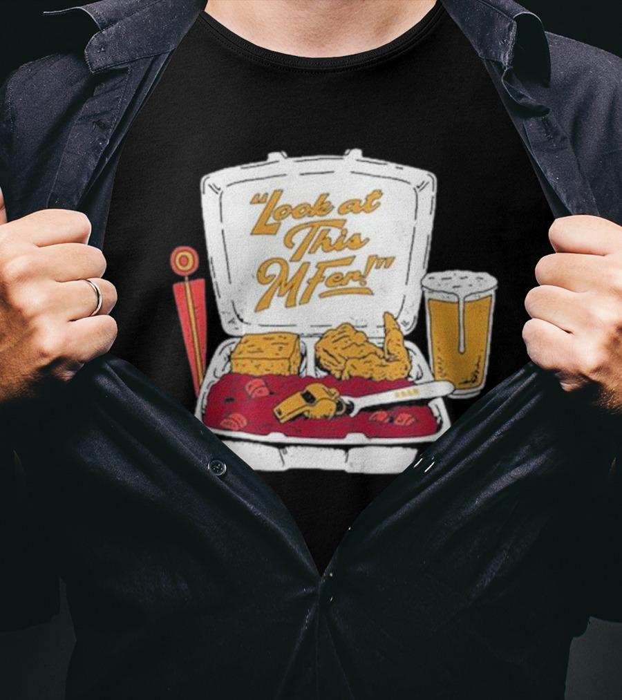 Look At This Mfer Rb&R Tray Beer And Food T-Shirt