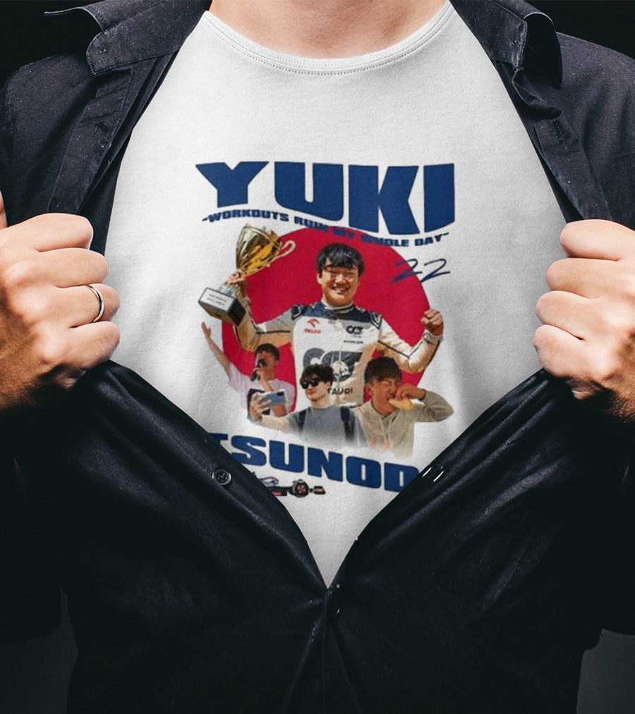 Yuki Tsunoda Victory Celebration With Racing Imagery And Text 'Run My Whole Day 22' T-Shirt
