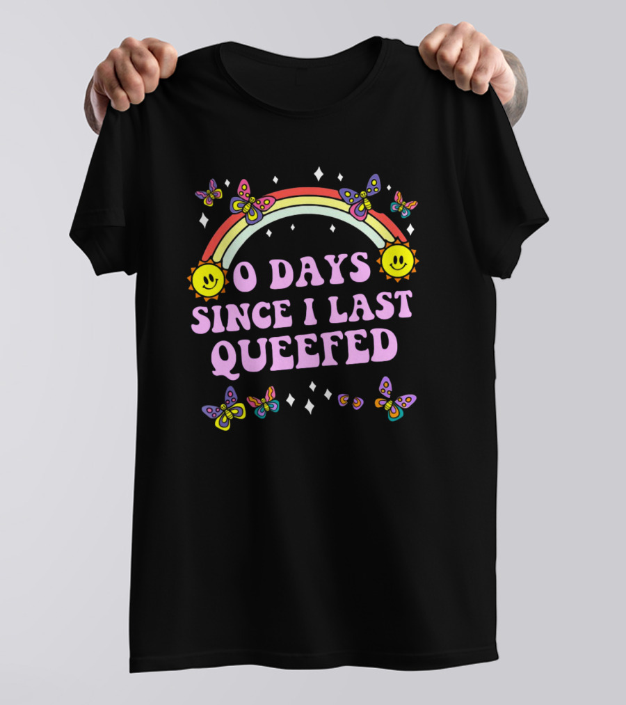 Sam Ramsdell Wearing O Days Since I Last Queefed Rainbow Butterflies Sun Smiley Faces Diamonds T-Shirt