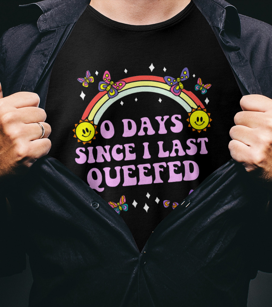 Sam Ramsdell Wearing O Days Since I Last Queefed Rainbow Butterflies Sun Smiley Faces Diamonds T-Shirt