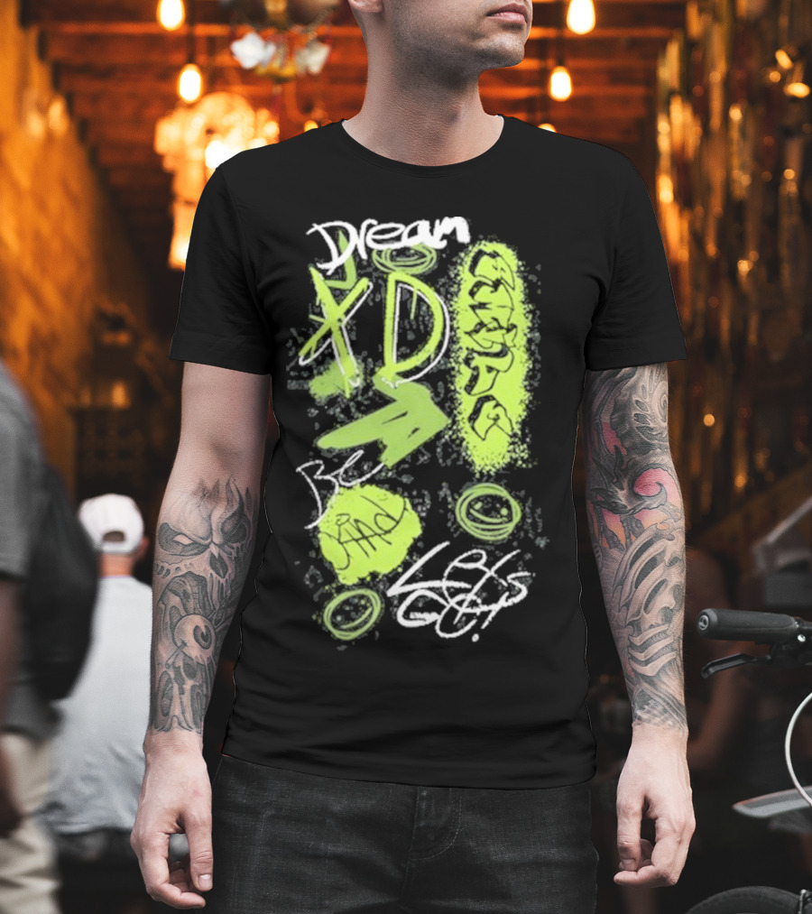 Dream XD Be Kind Let's Go Graffiti T-Shirt