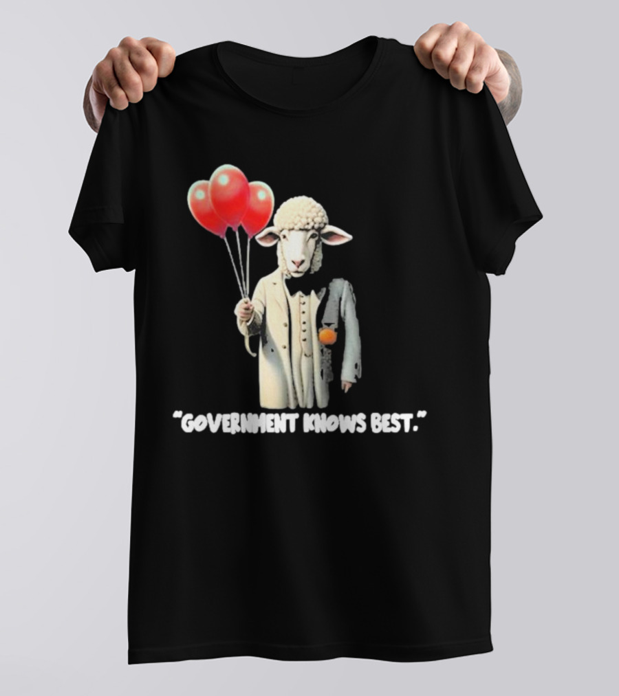 Funnyahhtees Government Knows Best Sheep Holding Balloons T-Shirt