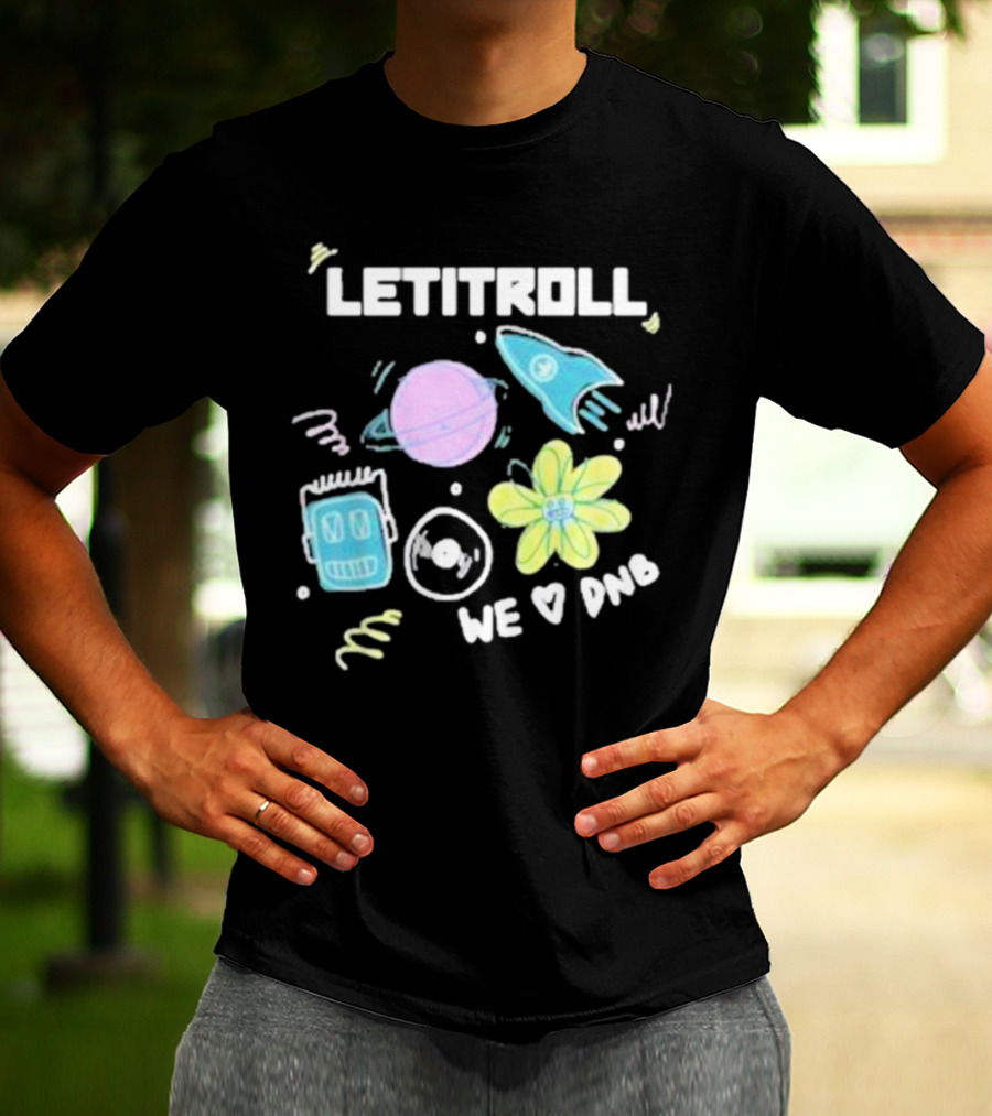 LETITROLL We Love DNB Planet Rocket Robot Flower T-Shirt