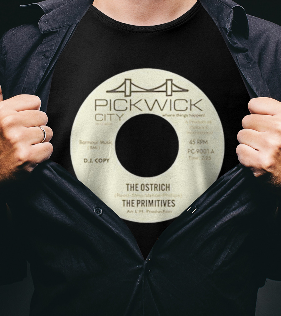 Pickwick City The Ostrich The Primitives 45 RPM T-Shirt