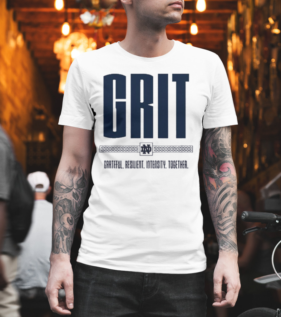Marcus Freeman Grit Grateful Resilient Intensity Together Notre Dame Football T-Shirt