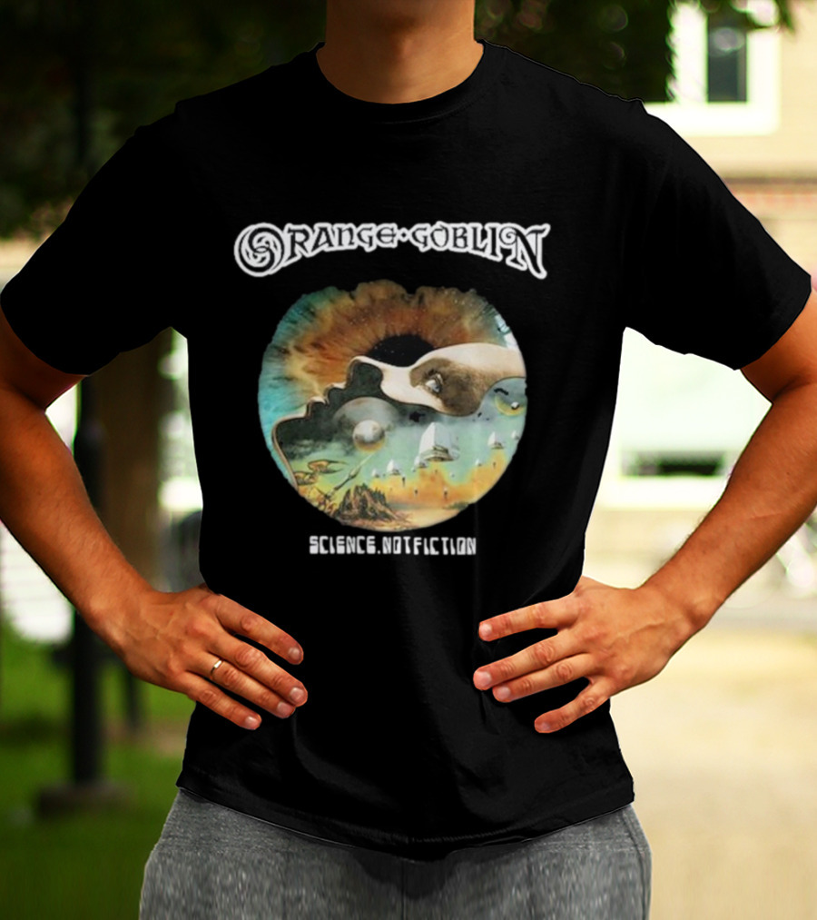 Orange Goblin Science Not Fiction Psychedelic Space Exploration T-Shirt