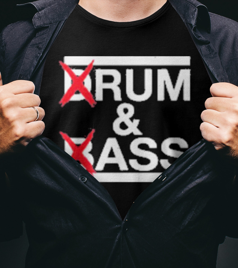Drum And Bass Drum Ass T-Shirt