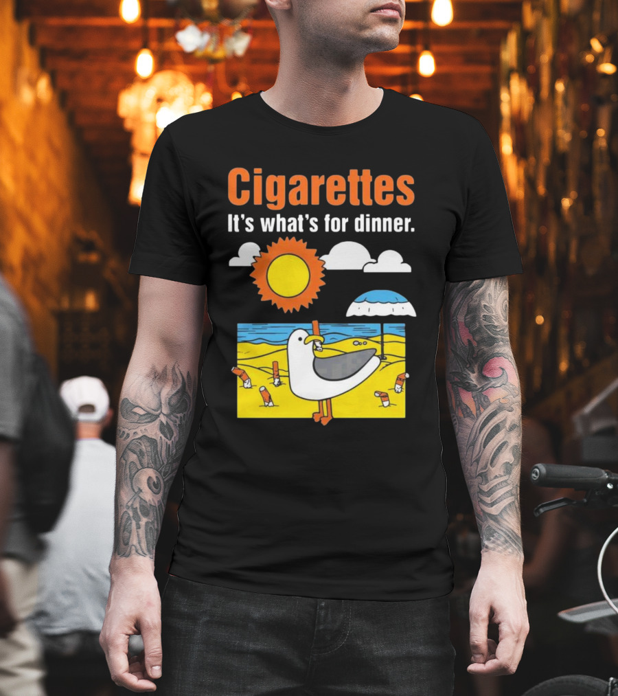 Cigarettes It's What's For Dinner Beach Seagull Cartoon With Sun And Umbrella T-Shirt