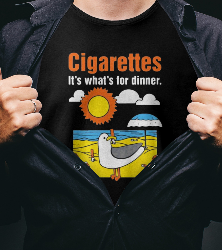 Cigarettes It's What's For Dinner Beach Seagull Cartoon With Sun And Umbrella T-Shirt