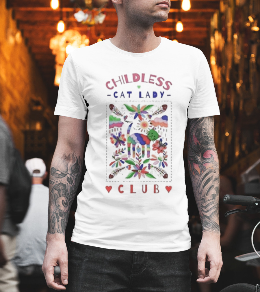 Childless Cat Lady Club Colorful Mexican T-Shirt
