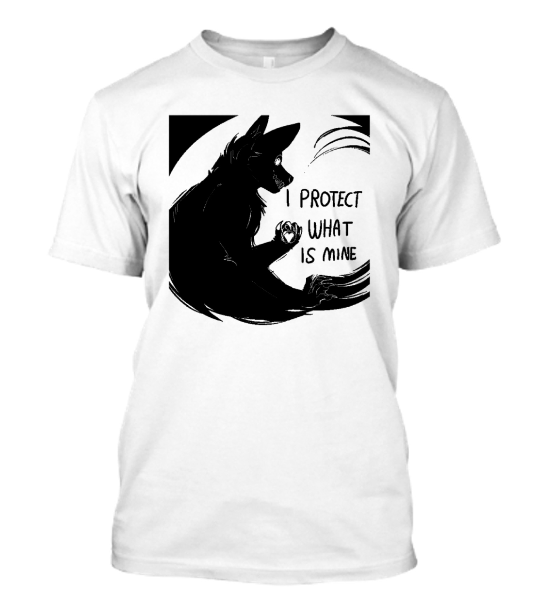 I Protect What Is Mine Wolf T-Shirt