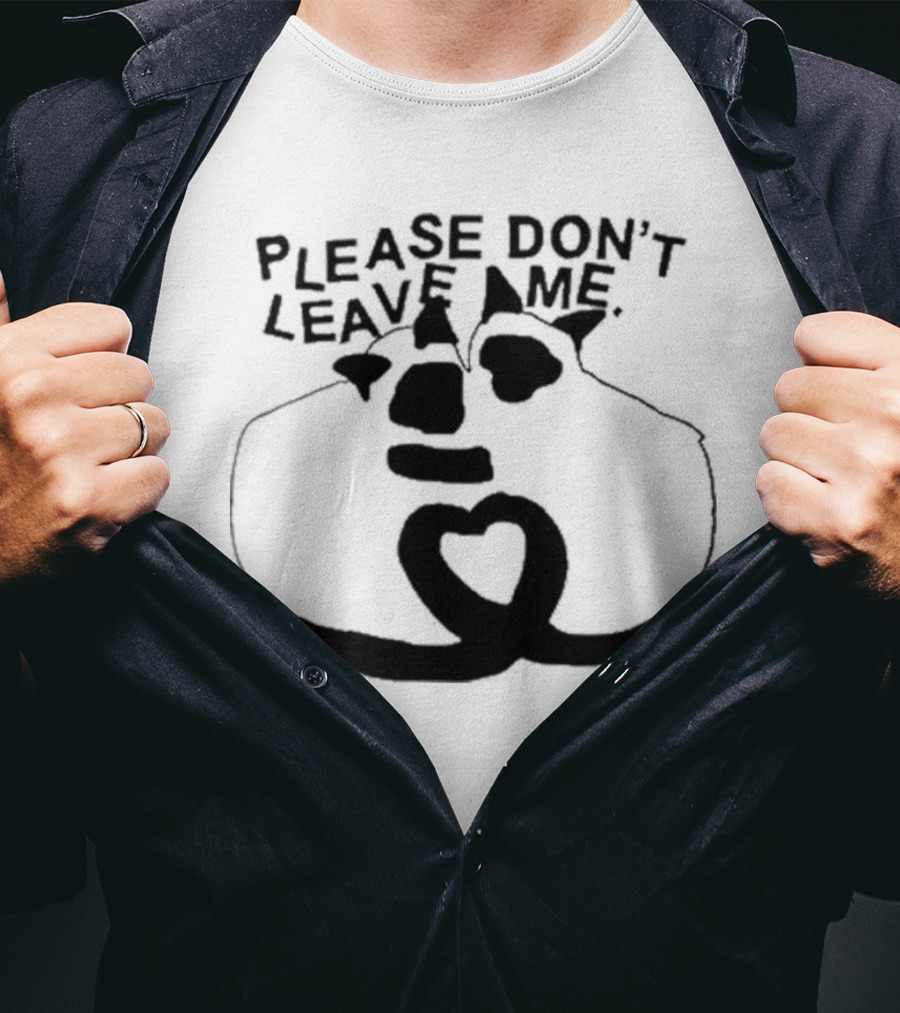 Ithinkihatemyself Please Don’t Leave Me Sad Heart Emoji Expression T-Shirt