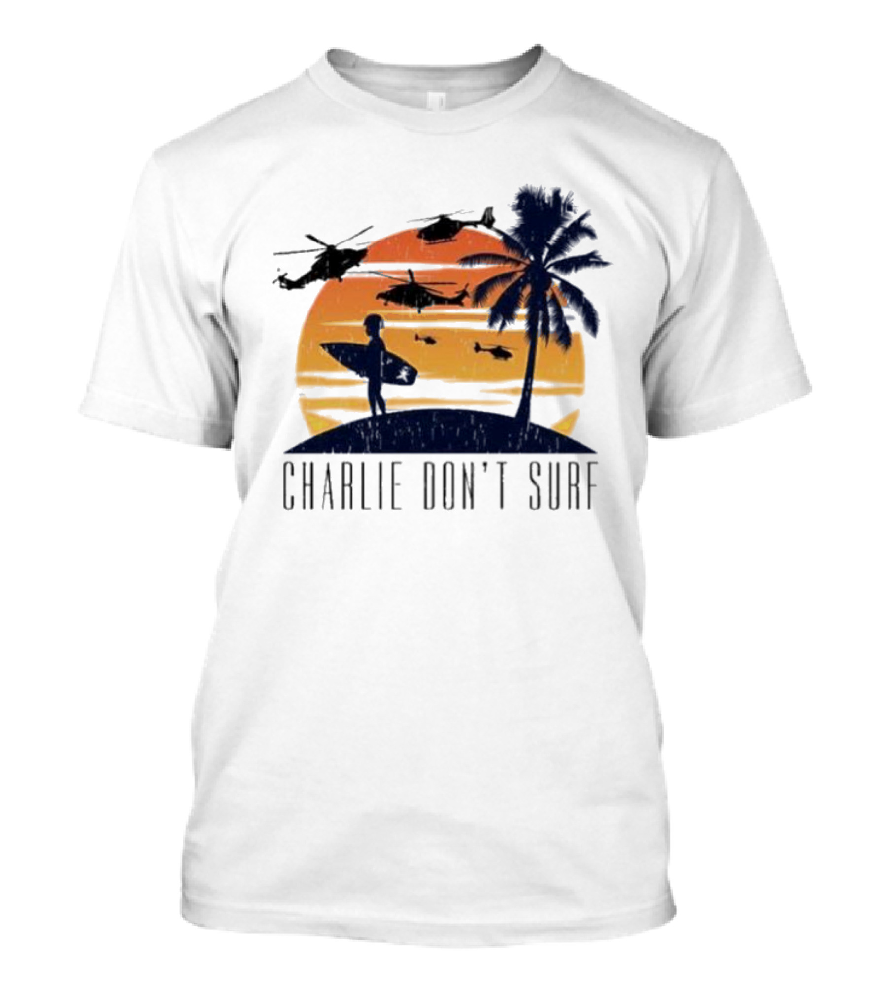 Charlie Don’t Surf Helicopters Palm Sunset Surfer T-Shirt