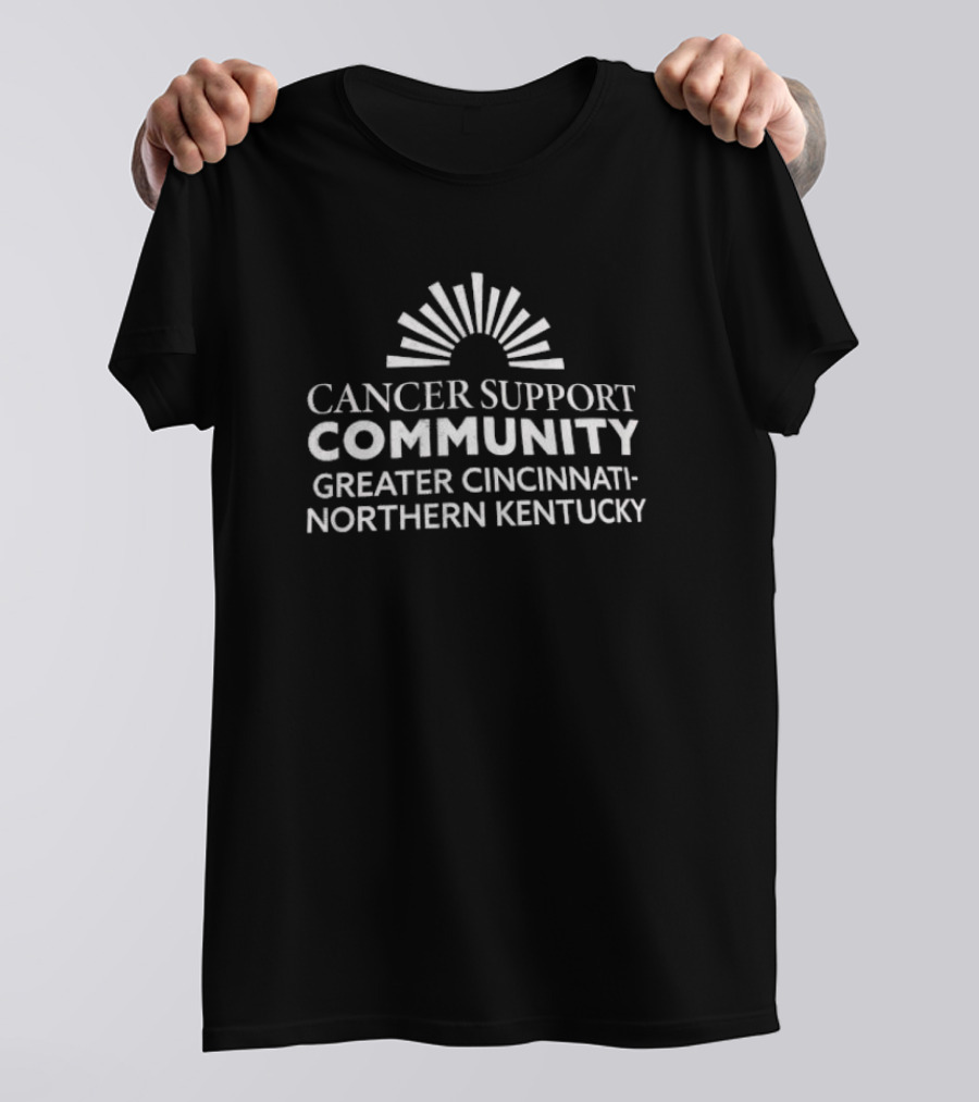 Cancer Support Community Greater Cincinnati-Northern Kentucky T-Shirt
