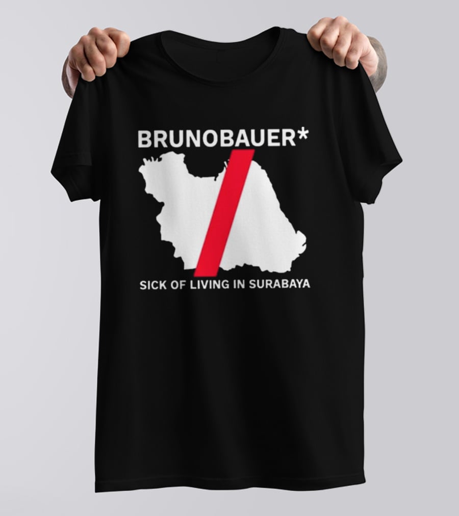 BRUNOBAUER Sick Of Living In Surabaya Map Design With Red Slash T-Shirt
