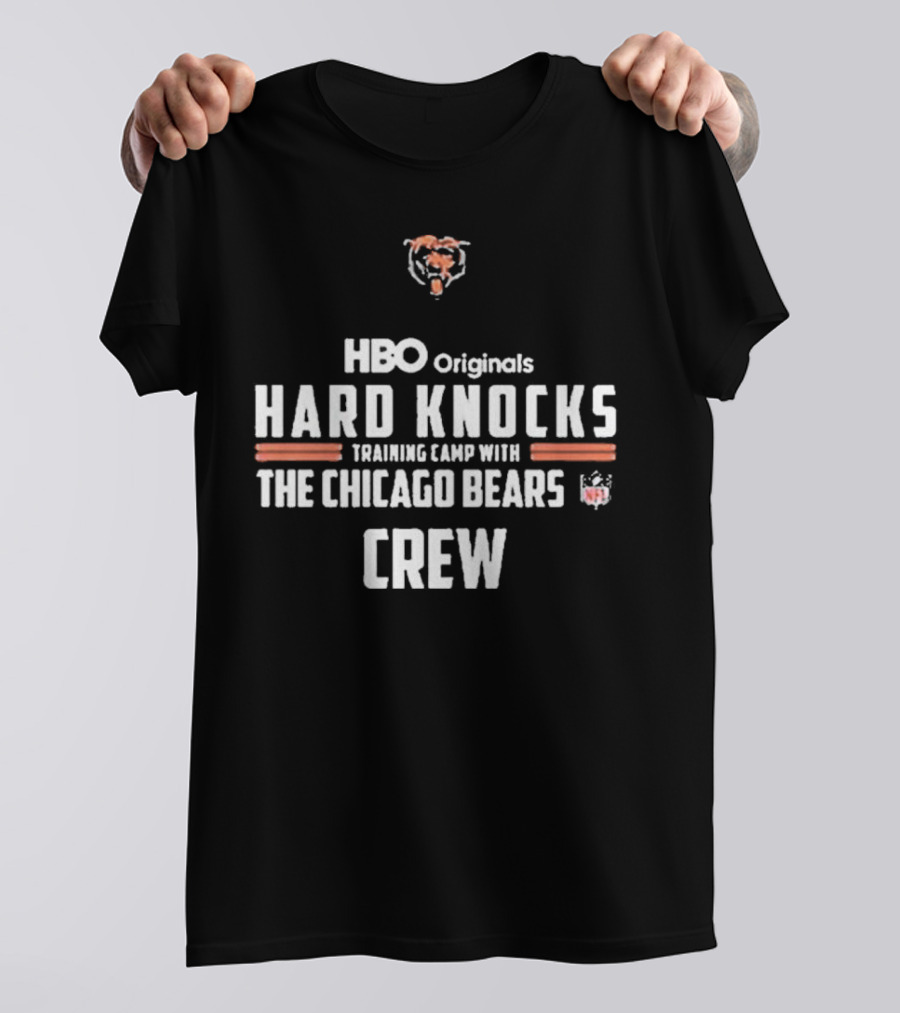 HBO Originals Hard Knocks Training Camp With The Chicago Bears NFL Crew T-Shirt