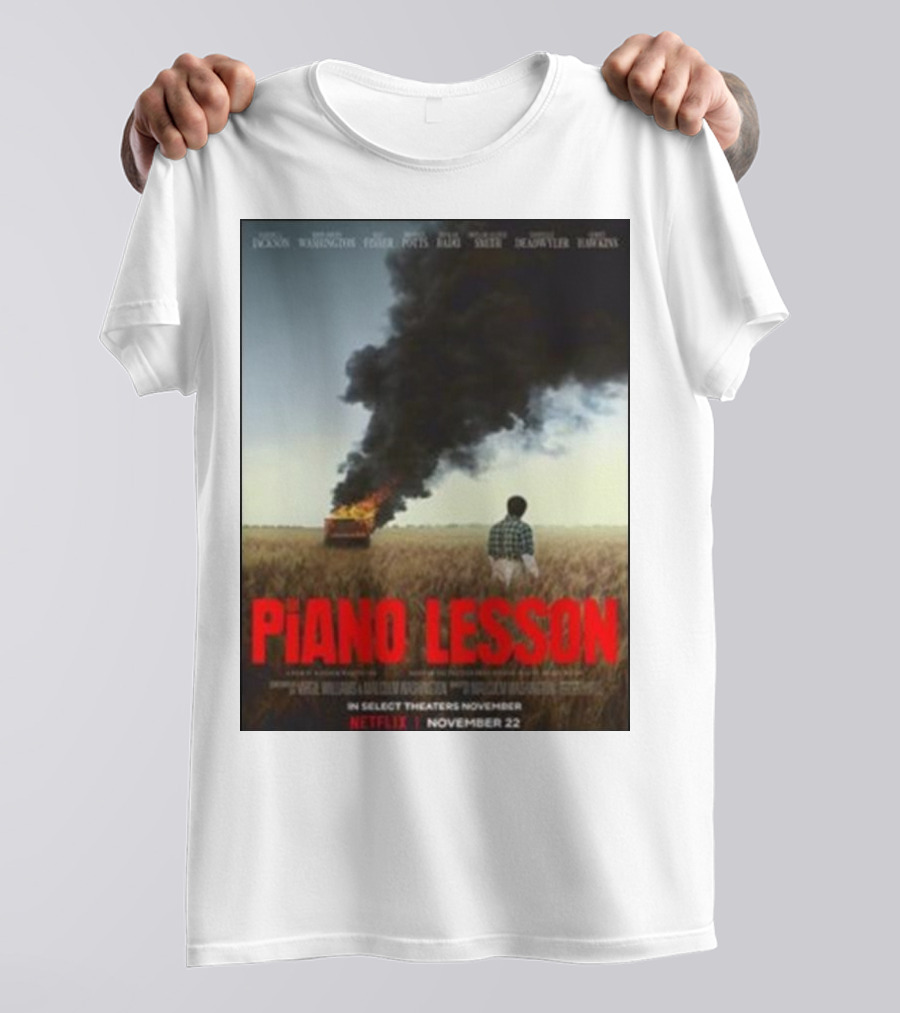 Piano Lesson Directed Malcolm Washington Starring Samuel L Jackson John David Washington Netflix November 22 T-Shirt