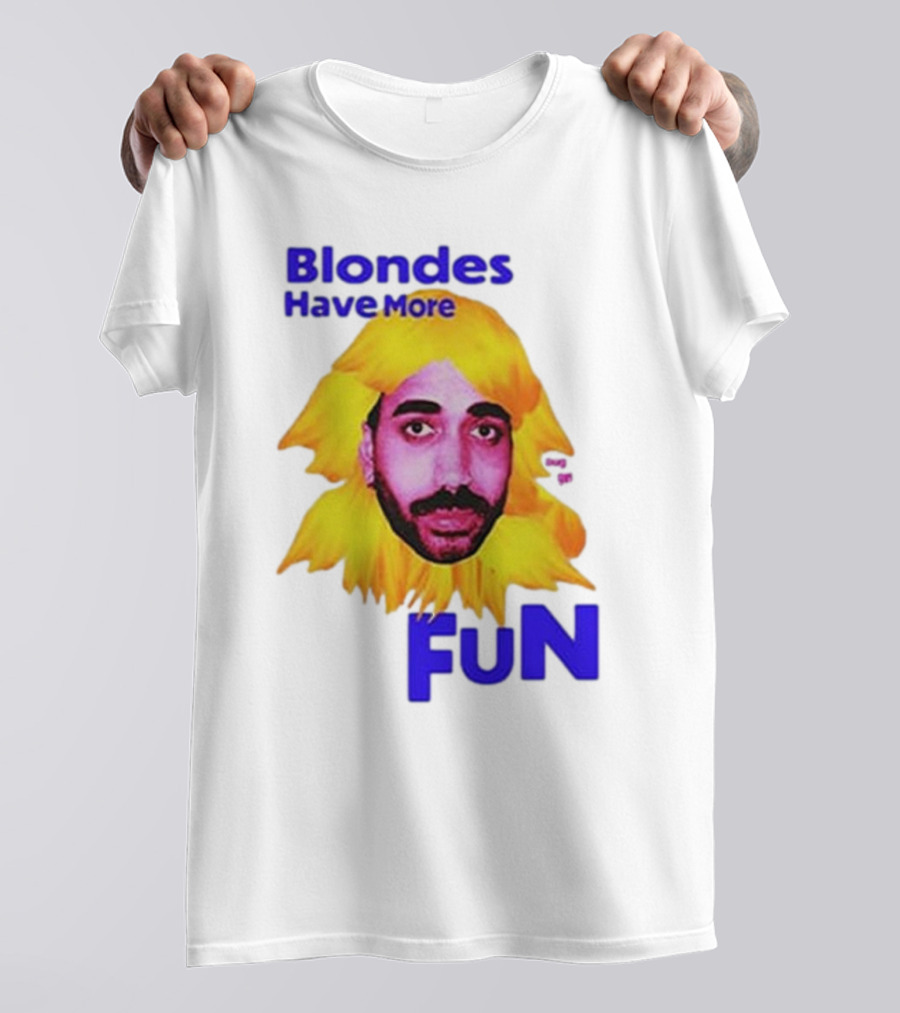 Blondes Have More Fun Face Yellow Hair T-Shirt