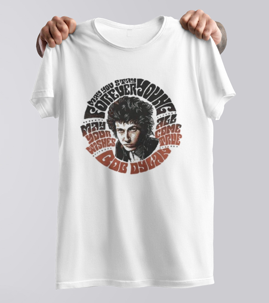 Bob Dylan Your Wishes All Come True T-Shirt