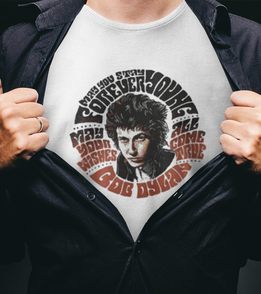 Bob Dylan Your Wishes All Come True T-Shirt