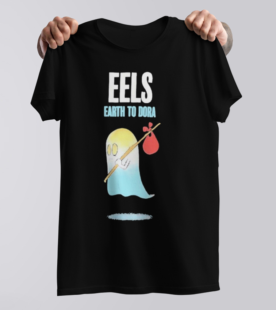 Eels Earth To Dora Ghost With Bindle T-Shirt