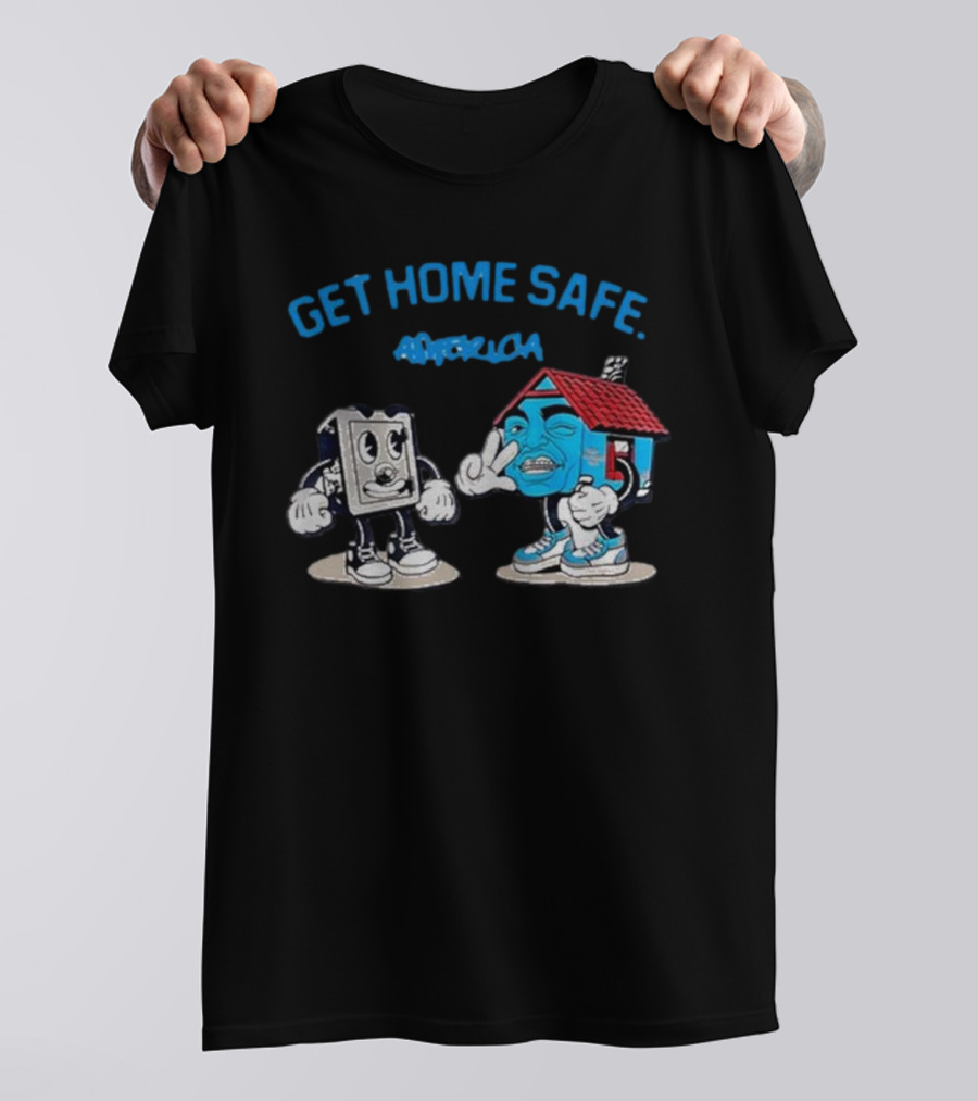 Get Home Safe America Hollyhood Baybay Cartoon House And Block Characters T-Shirt