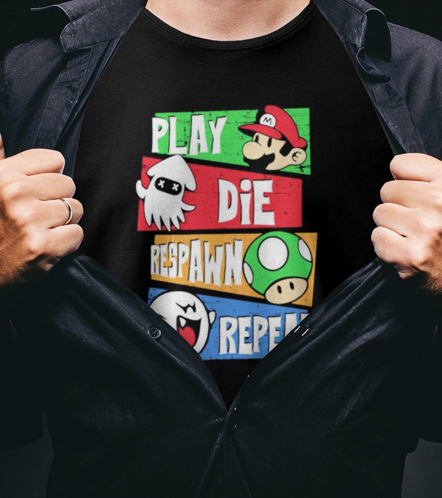 Play Die Respawn Repeat Super Mario Gamer's Life T-Shirt