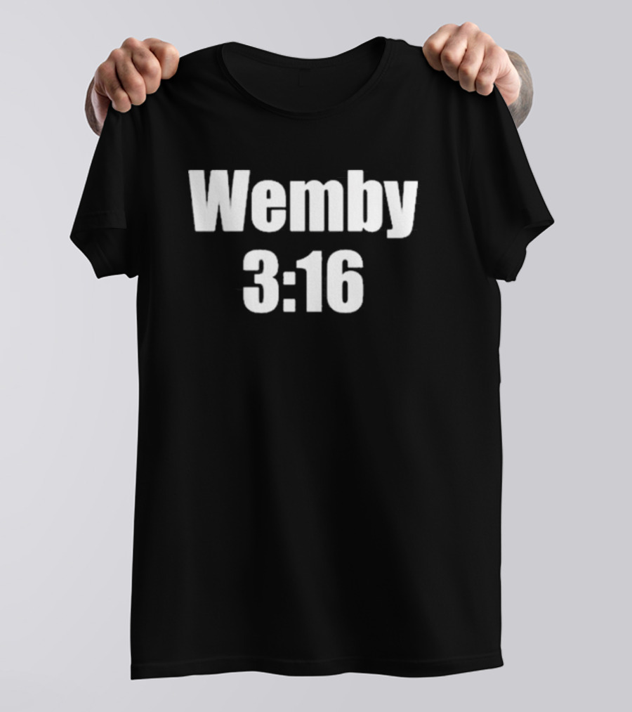 Wemby 3:16 Extraterrestre T-Shirt