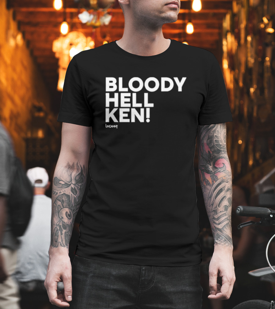 BLOODY HELL KEN UNCANNY DANNY ROBINS BLOODY HELL KEN T-Shirt