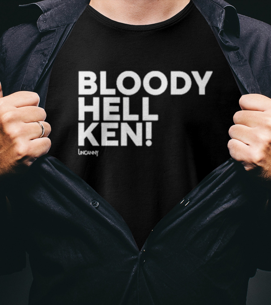 BLOODY HELL KEN UNCANNY DANNY ROBINS BLOODY HELL KEN T-Shirt