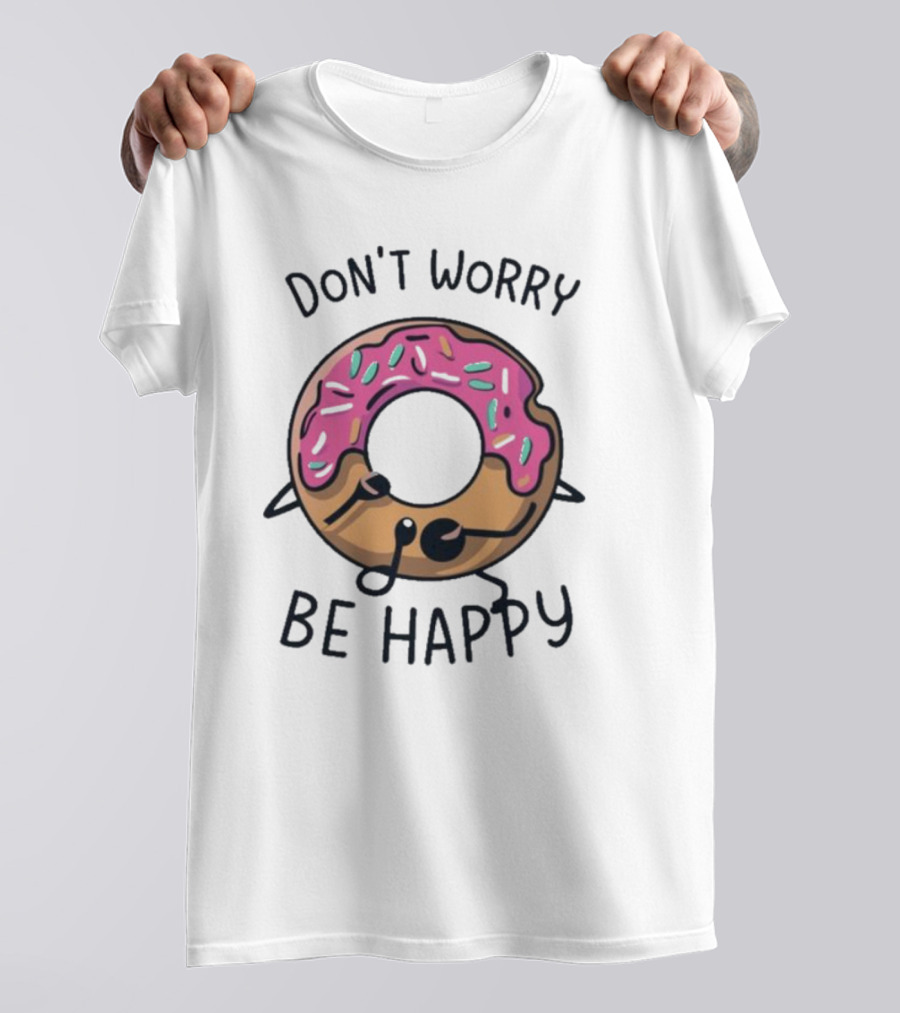 Don't Worry Be Happy Cute Donut With Sprinkles T-Shirt