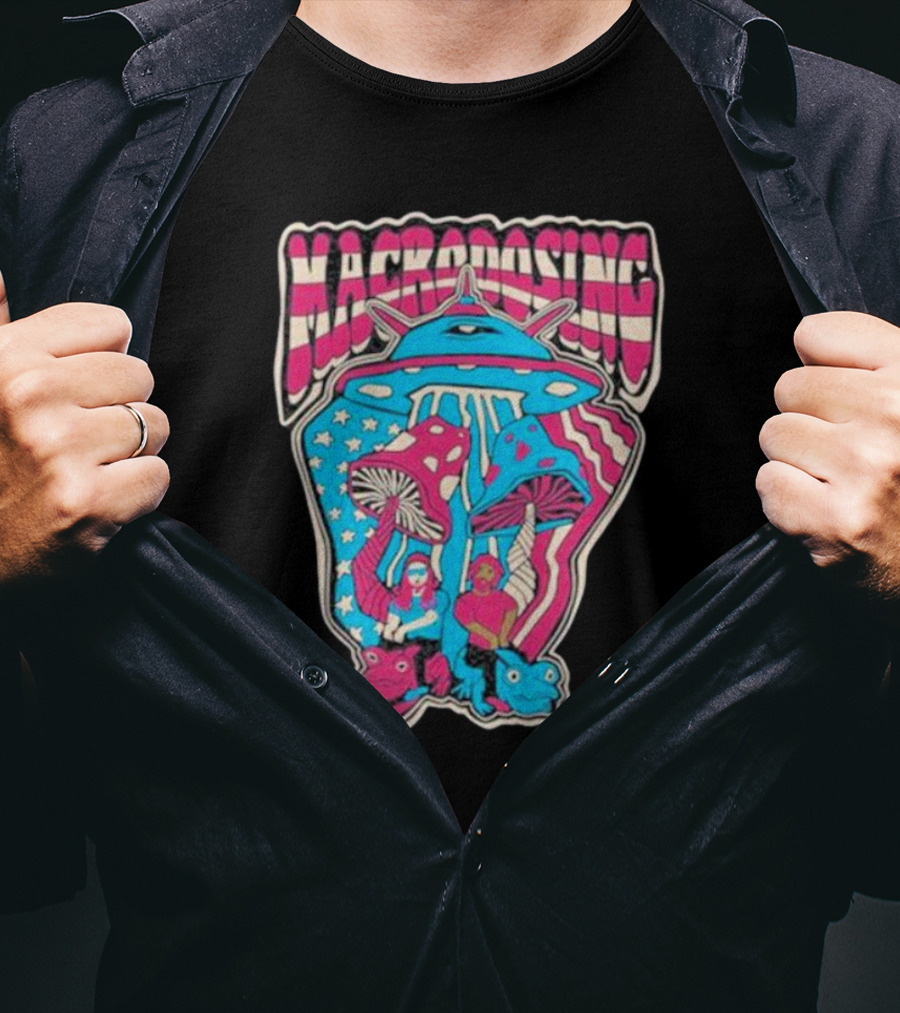 Macrodosing USA Psychedelic UFO And Mushroom T-Shirt