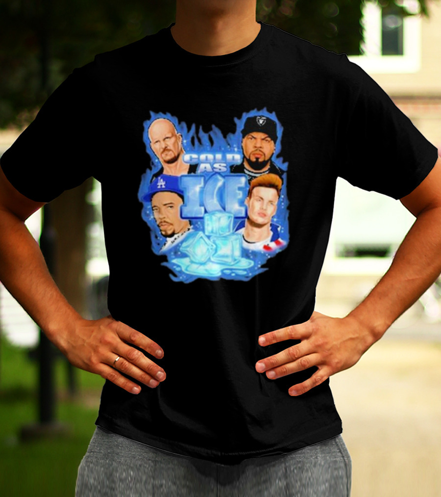 Cold As Ice Famous People Rap And Wrestling Legends T-Shirt