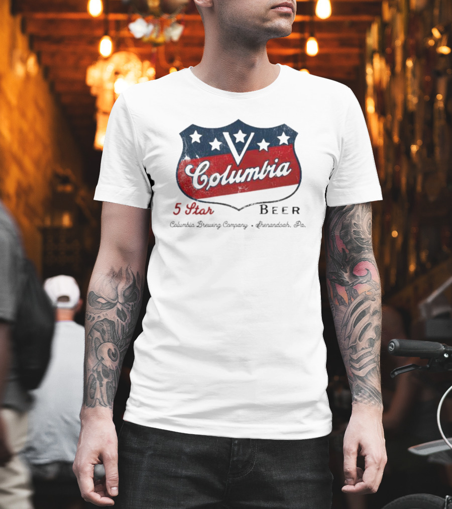Columbia 5 Star Beer Columbia Brewing Company Shenandoah Pa Emblem T-Shirt
