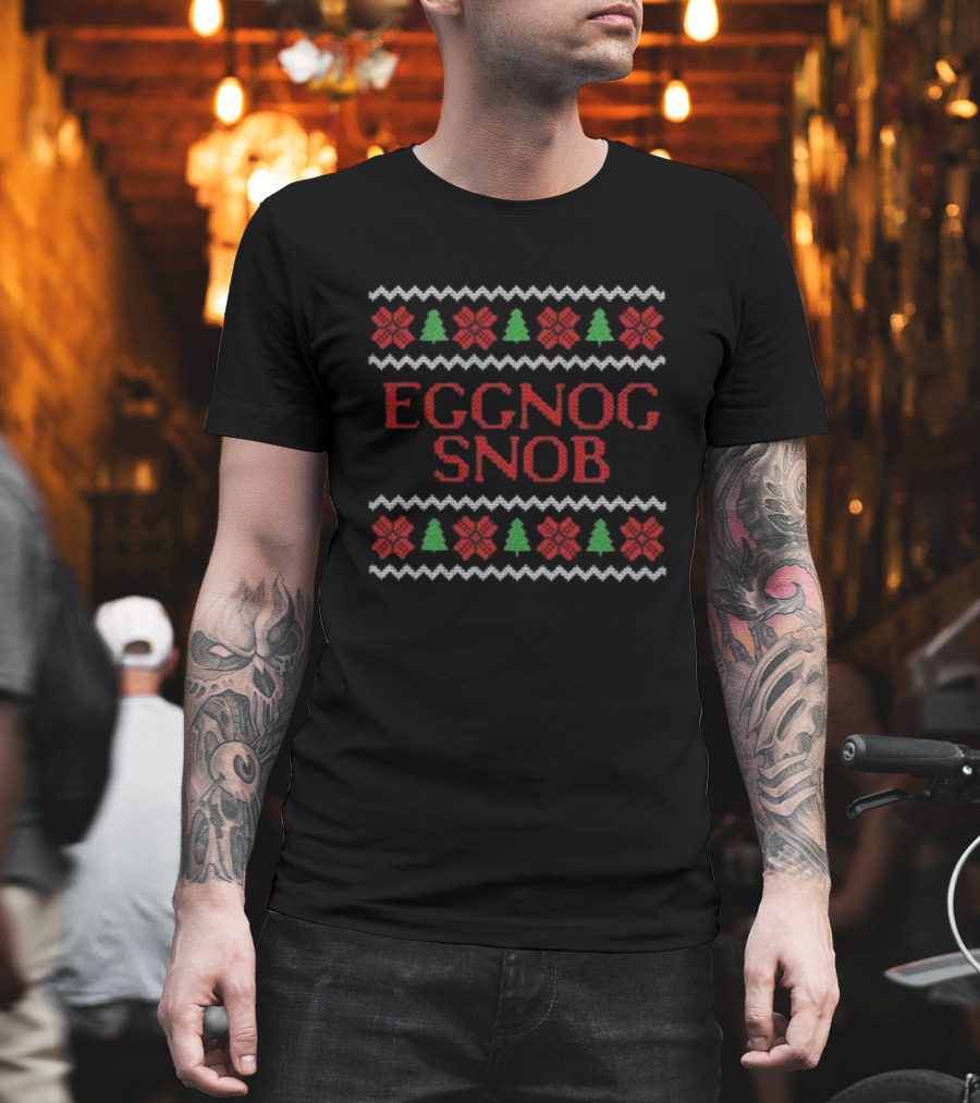 Merry Christmas Eggnog Snob Festive T-Shirt