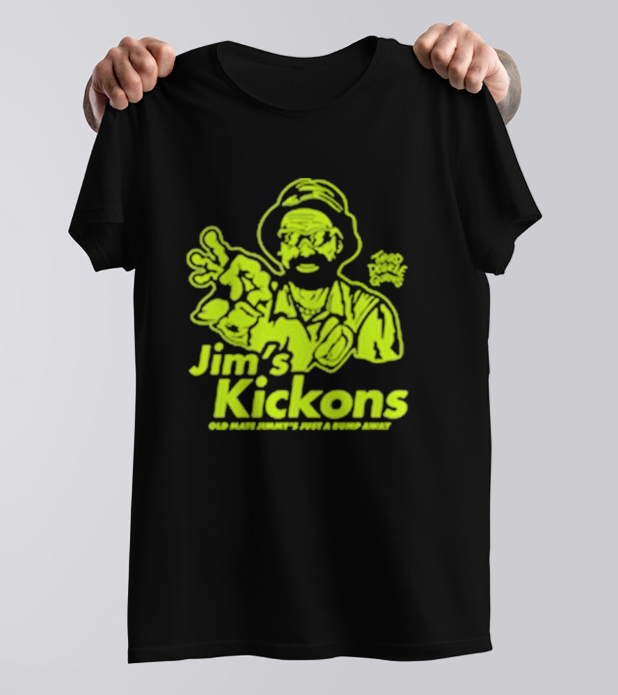 Jim’s Kickons Third Degree Gurns Old Mate Jimmy’s Just A Bump Away T-Shirt