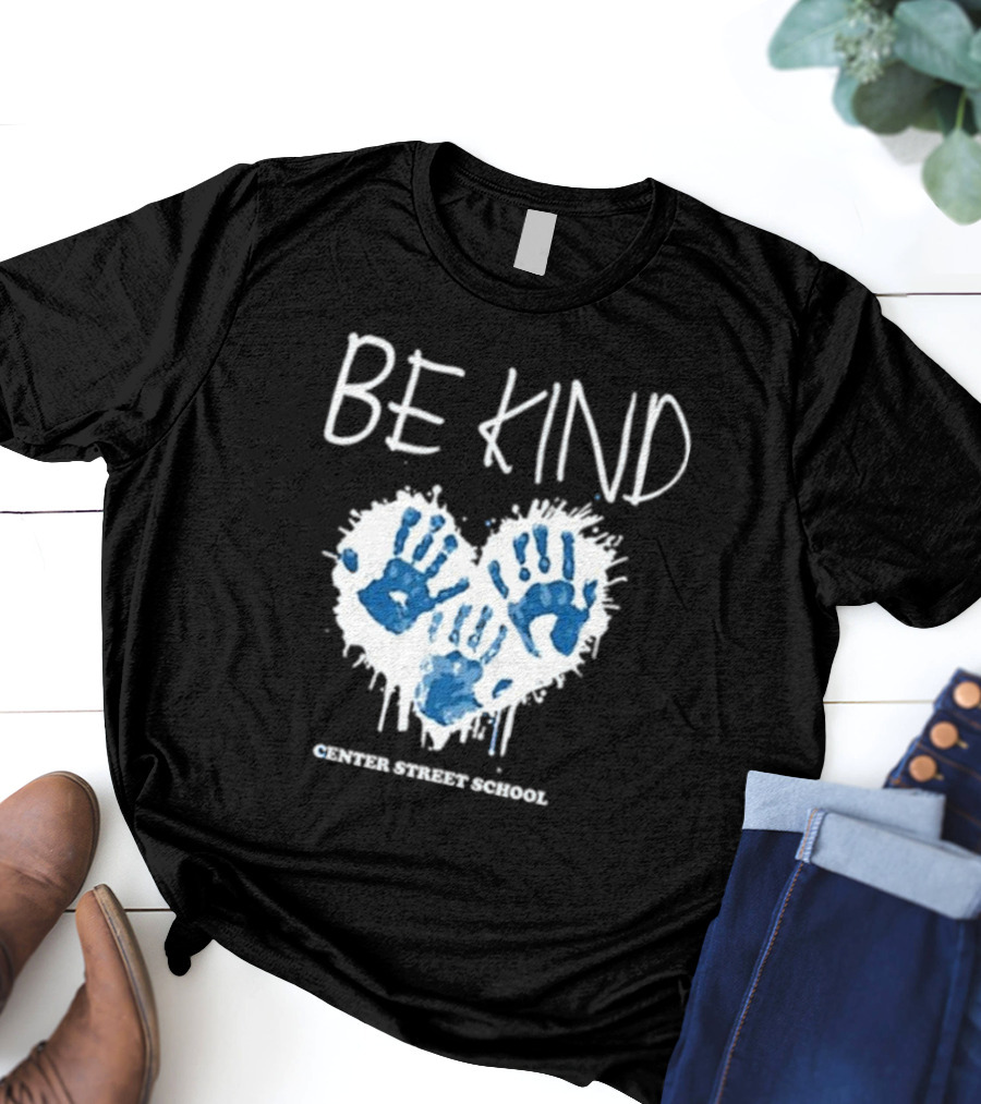 Be Kind Heart Handprints Center Street School T-Shirt
