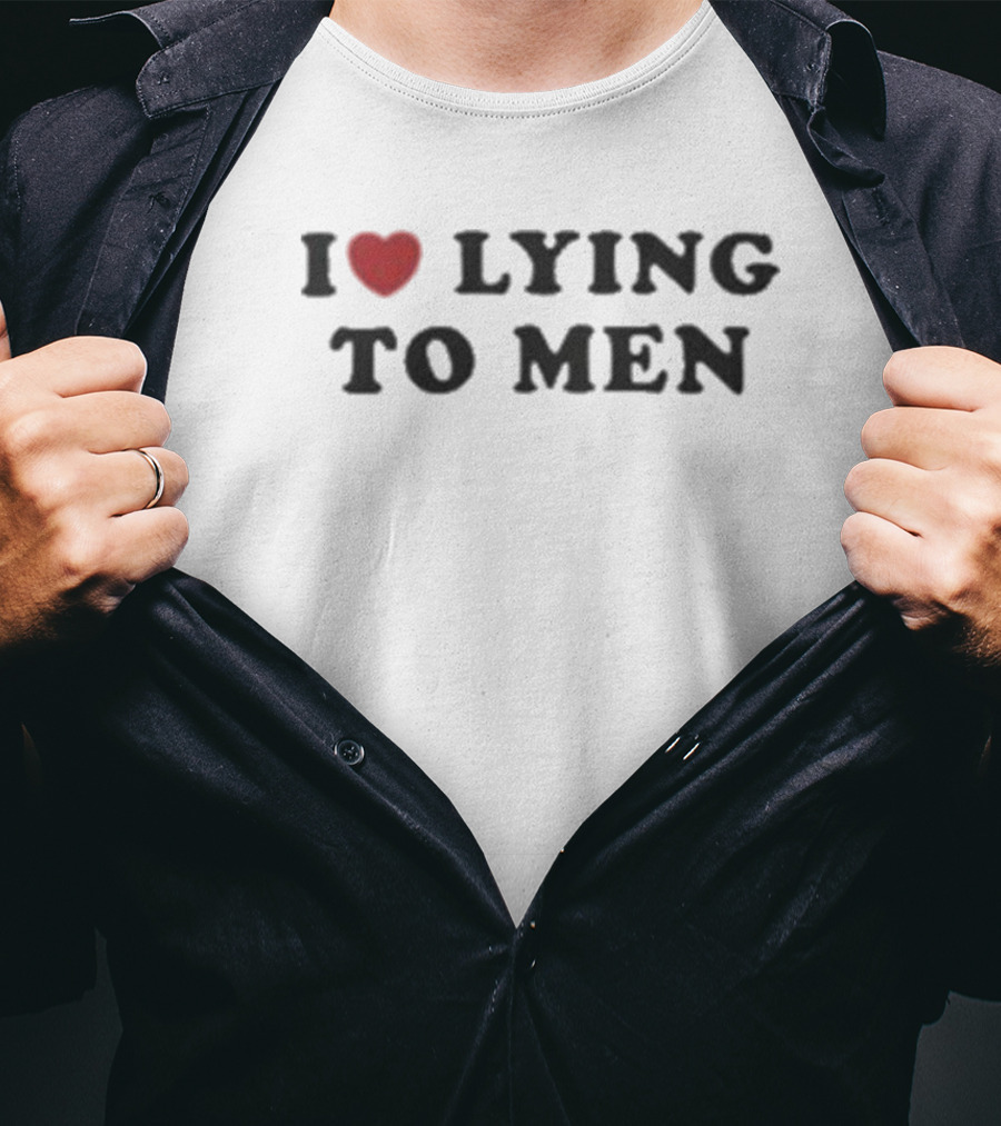 I Heart Lying To Men T-Shirt