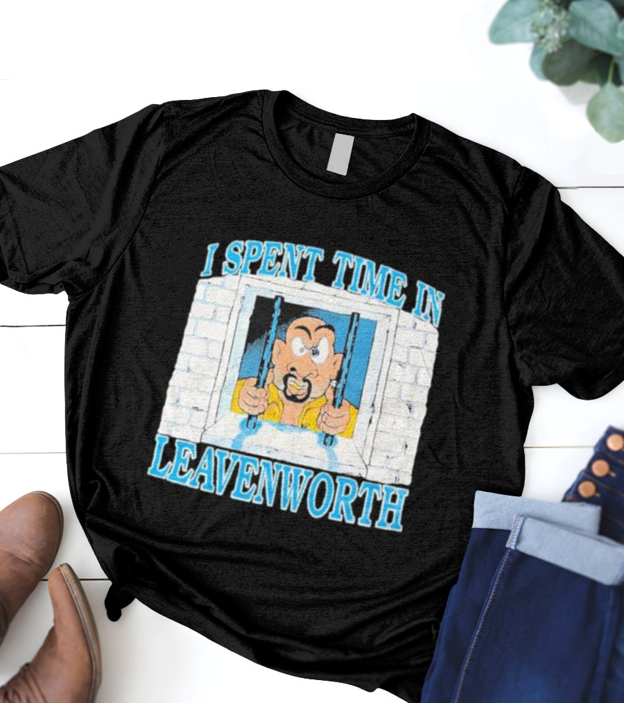 I Spent Time In Leavenworth Cartoon Prisoner Behind Bars T-Shirt
