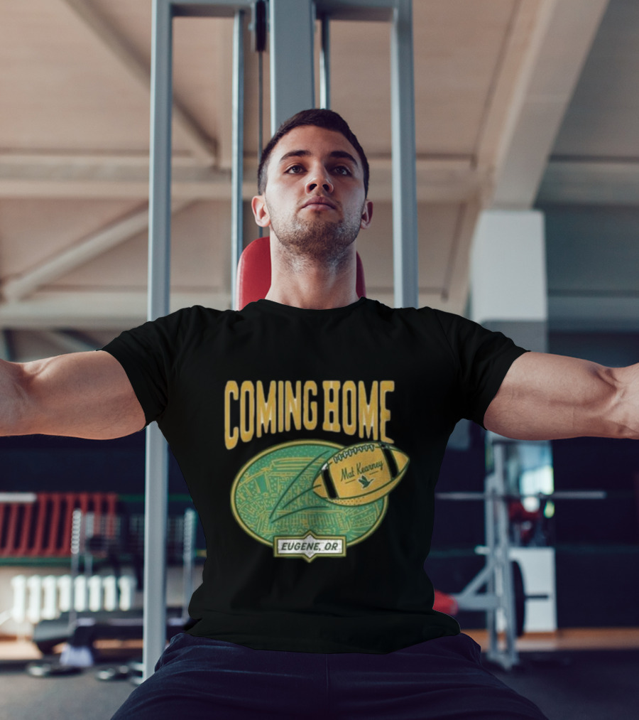 Coming Home Mat Kearney Football Eugene OR T-Shirt
