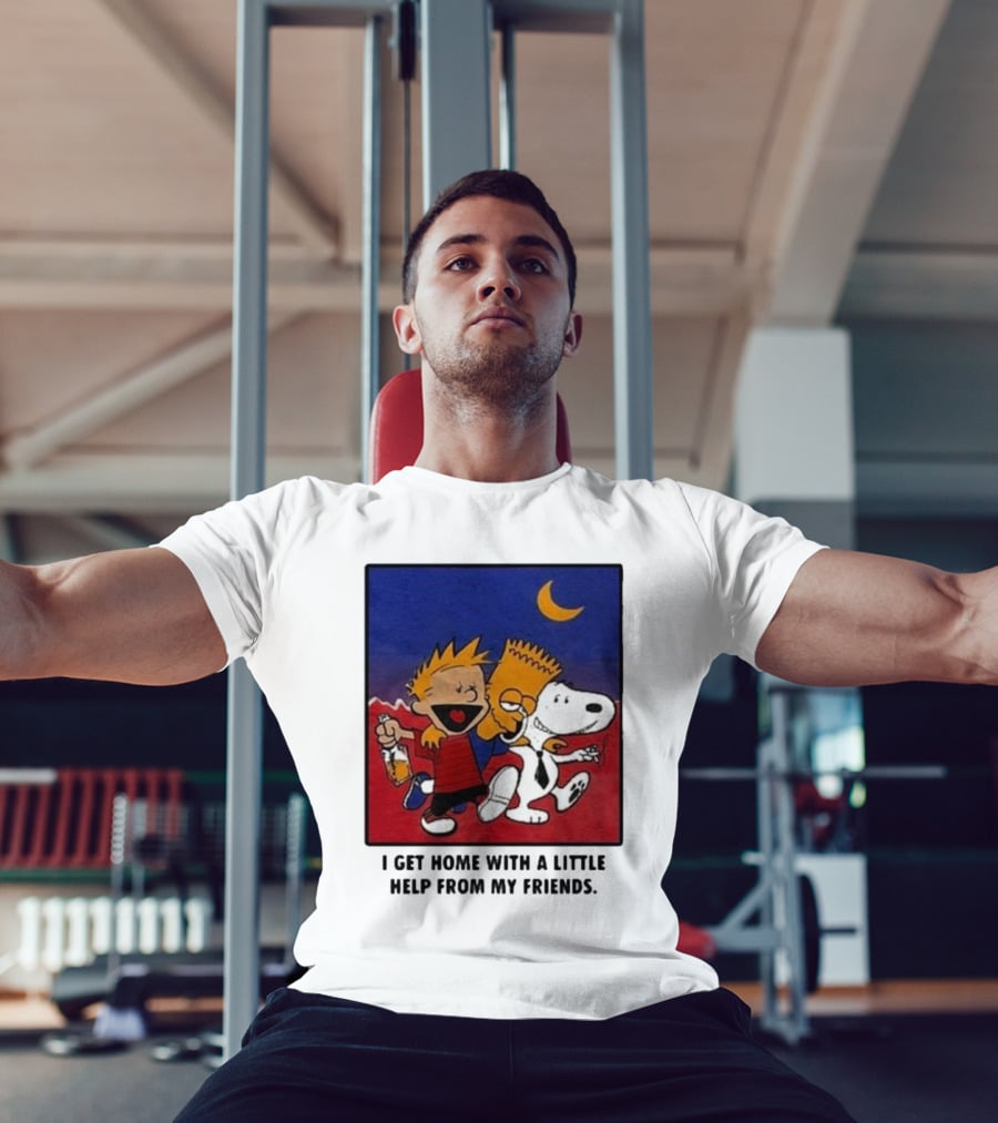 For All To Envy I Get Home With A Little Help From My Friends Calvin Bart Snoopy Trio T-Shirt