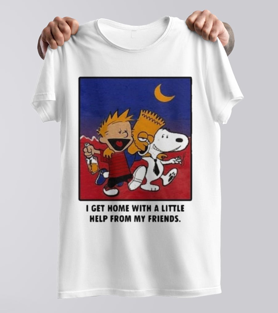 For All To Envy I Get Home With A Little Help From My Friends Calvin Bart Snoopy Trio T-Shirt