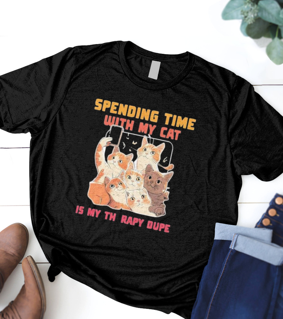 Spending Time With My Cat Is My Therapy Dupe Vintage Cats Taking Selfie T-Shirt